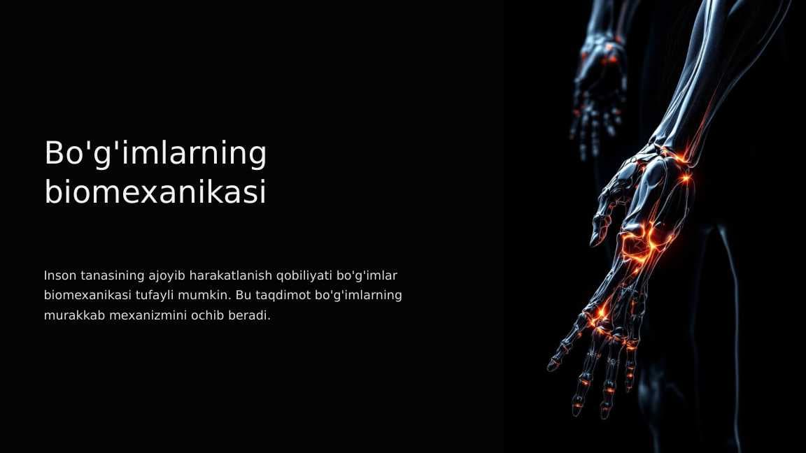 Bo'g'imlarning biomexanikasi