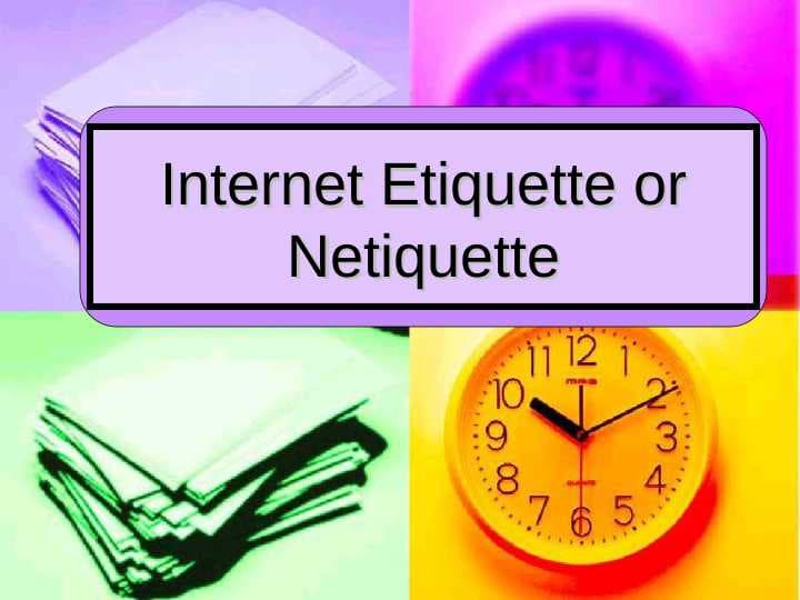 Internet Etiquette or Netiquette