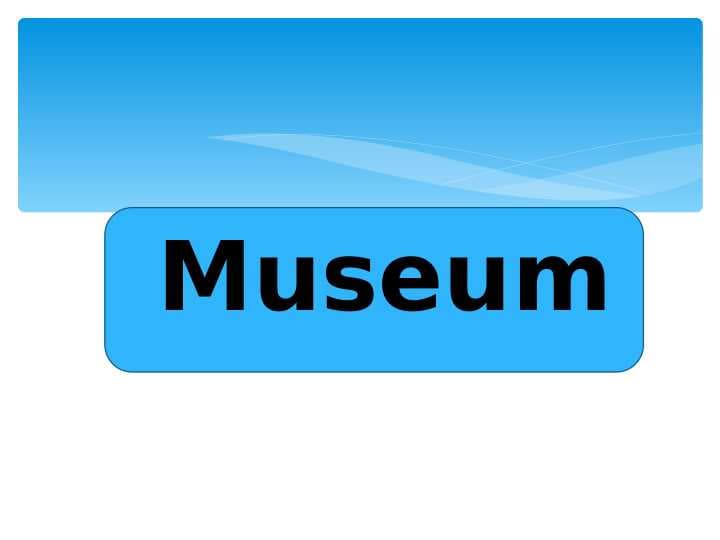 Museum