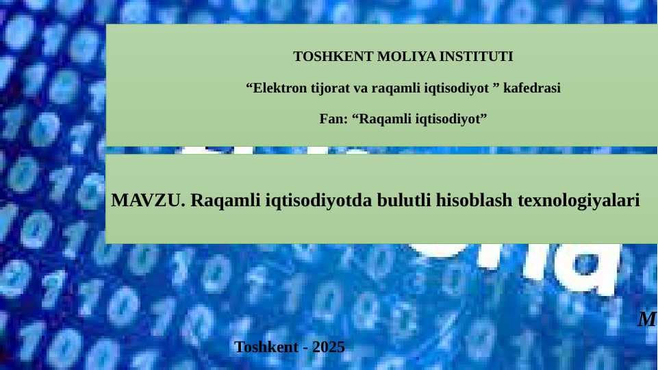 Raqamli iqtisodiyotda bulutli hisoblash texnologiyalari