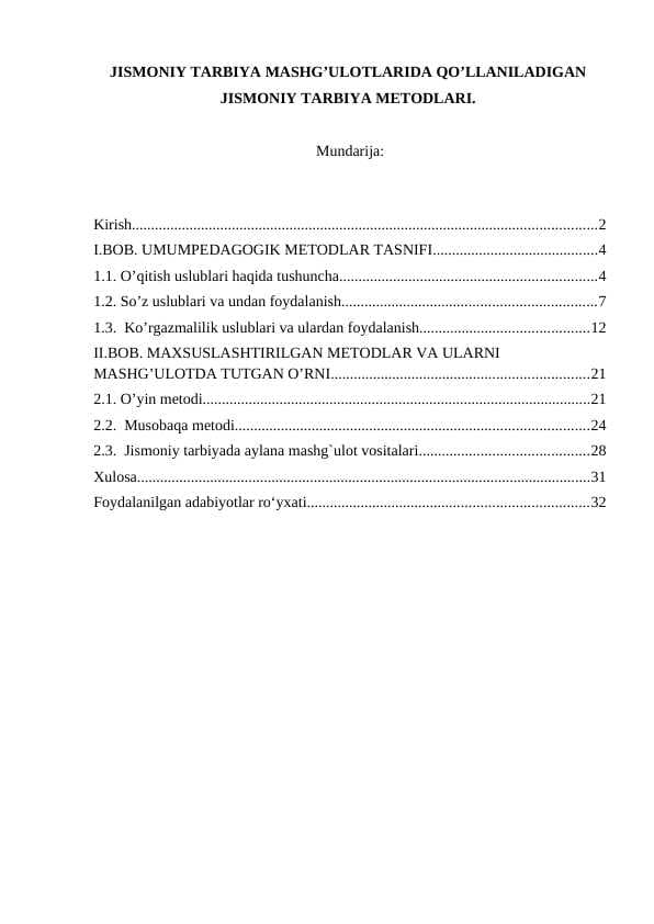 JISMONIY TARBIYA MASHG’ULOTLARIDA QO’LLANILADIGAN JISMONIY TARBIYA METODLARI.
