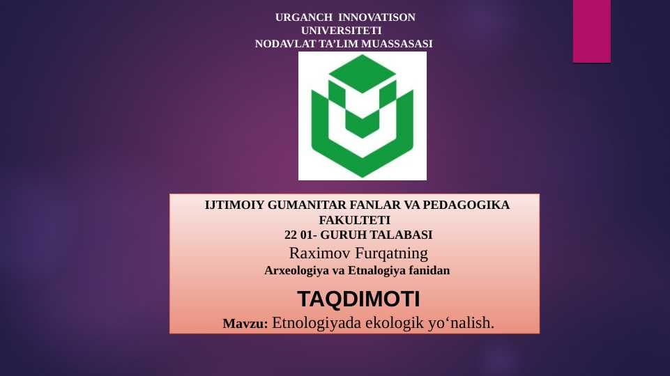 Etnologiyada ekologik yo'nalish