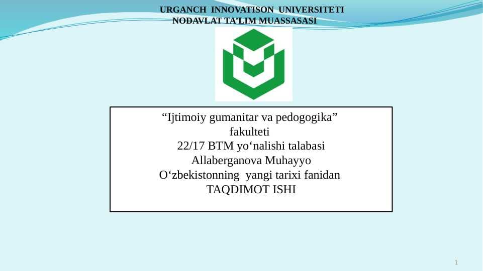 Mustaqillikning e’lon qilinishi.