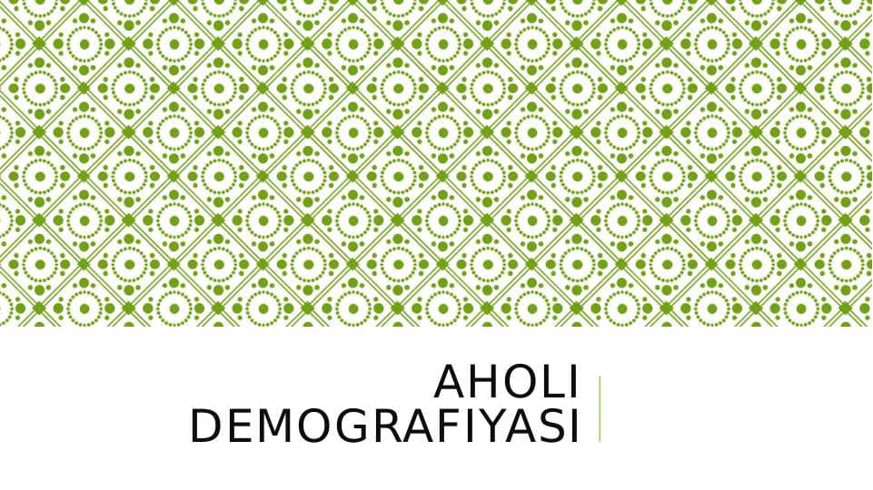 AHOLi DEMOGRAFIYASI