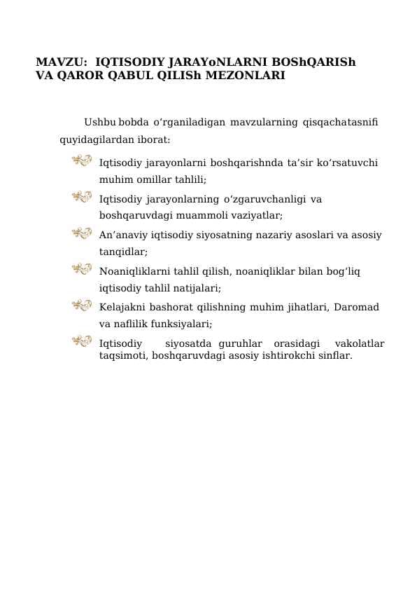 IQTISODIY JARAYoNLARNI BOShQARISh VA QAROR QABUL QILISh MEZONLARI