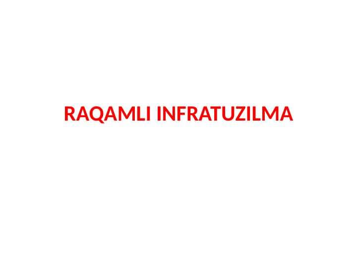 RAQAMLI INFRATUZILMA