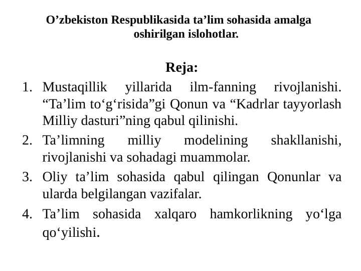 O’zbekiston Respublikasida ta’lim sohasida amalga oshirilgan islohotlar