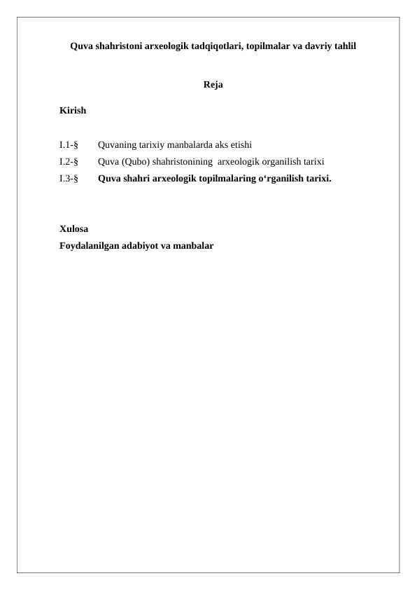 Quva shahristoni arxeologik tadqiqotlari, topilmalar va davriy tahlil