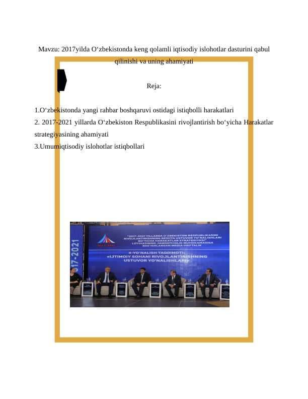 2017yilda O‘zbekistonda keng qolamli iqtisodiy islohotlar dasturini qabul qilinishi va uning ahamiyati