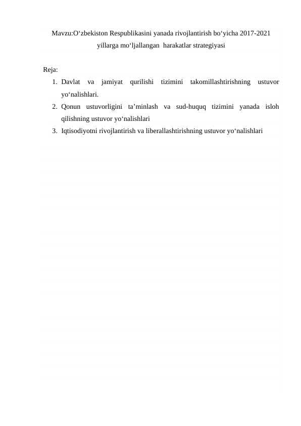 O‘zbekiston Respublikasini yanada rivojlantirish bo‘yicha 2017-2021 yillarga mo‘ljallangan  harakatlar strategiyasi