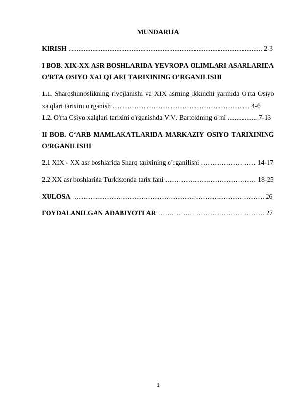 XIX-XX ASR BOSHLARIDA YEVROPA OLIMLARI ASARLARIDA O’RTA OSIYO XALQLARI TARIXINING O’RGANILISHI