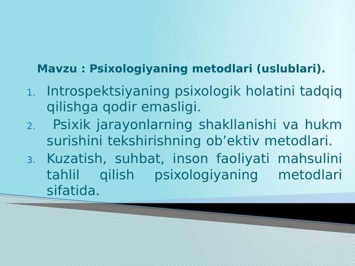 Psixologiyaning metodlari (uslublari)