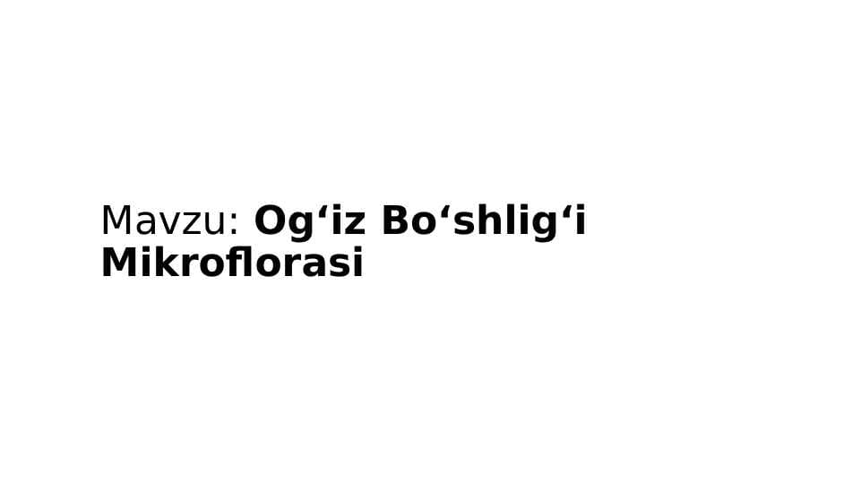 Og‘iz Bo‘shlig‘i Mikroflorasi