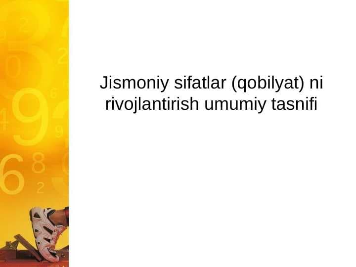 Jismoniy sifatlar (qobilyat) ni rivojlantirish umumiy tasnifi