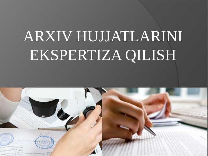 Arxiv hujjatlarini ekspertiza qilish.pptx