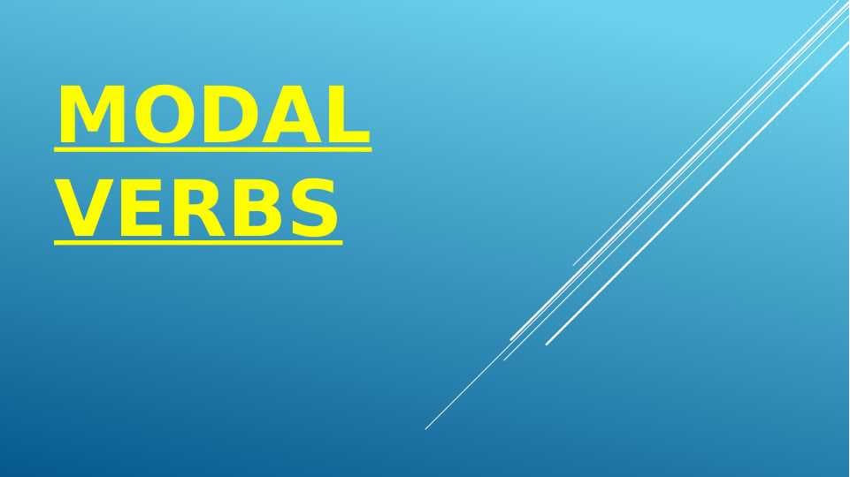 MODAL VERBS