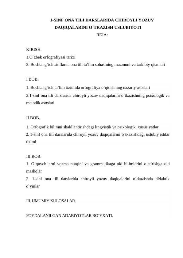 1-sinf ona tili darslarida chiroyli yozuv daqiqalarini o`tkazish uslubiyoti