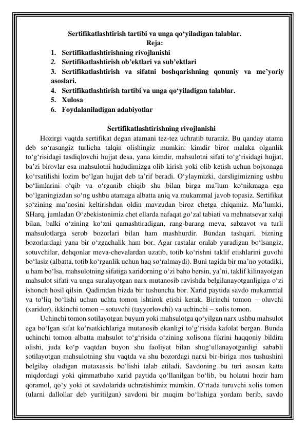 Sertifikatlashtirish tartibi va unga qo‘yiladigan talablar