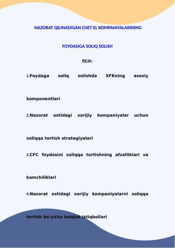Nazorat qilinadigan chet el kompaniyalarining foydasiga soliq solish