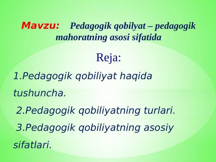 Pedagogik qobilyat – pedagogik mahoratning asosi sifatida
