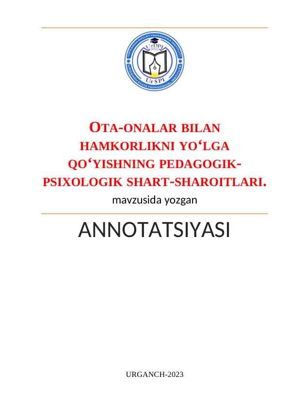 OTA-ONALAR BILAN HAMKORLIKNI YO‘LGA QO‘YISHNING PEDAGOGIK-PSIXOLOGIK SHART-SHAROITLARI