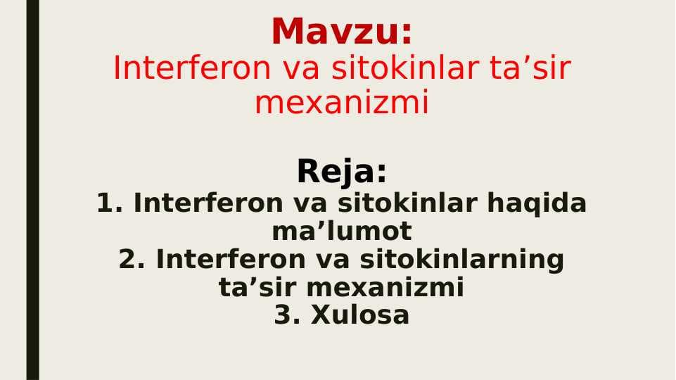 Interferon va sitokinlar ta’sir mexanizmi