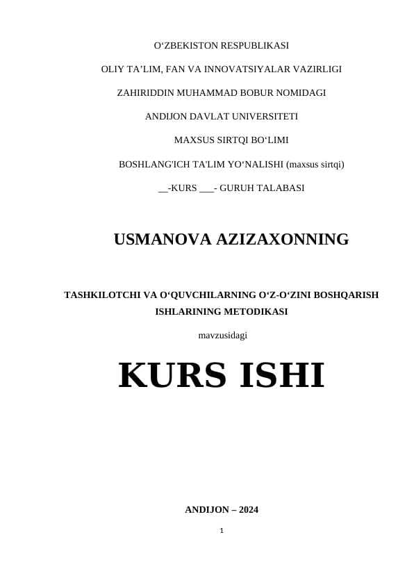 TASHKILOTCHI VA O‘QUVCHILARNING O‘Z-O‘ZINI BOSHQARISH ISHLARINING METODIKASI