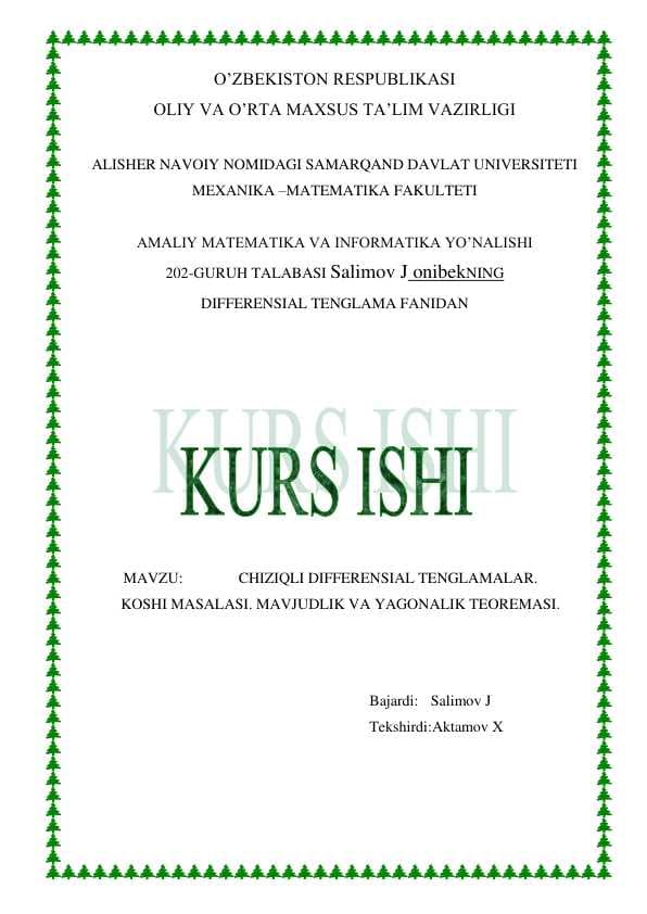 CHIZIQLI DIFFERENSIAL TENGLAMALAR.   KOSHI MASALASI. MAVJUDLIK VA YAGONALIK TEOREMASI