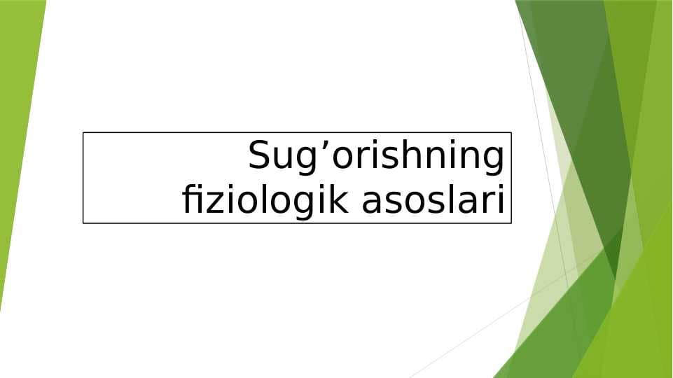Sug’orishning fiziologik asoslari