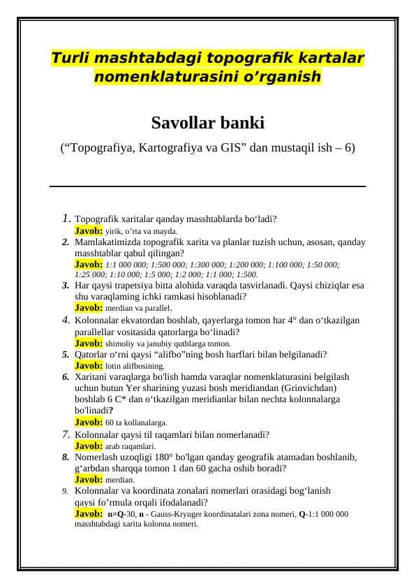Turli mashtabdagi topografik kartalar nomenklaturasini o’rganish mavzusida savollar banki javoblari bilan