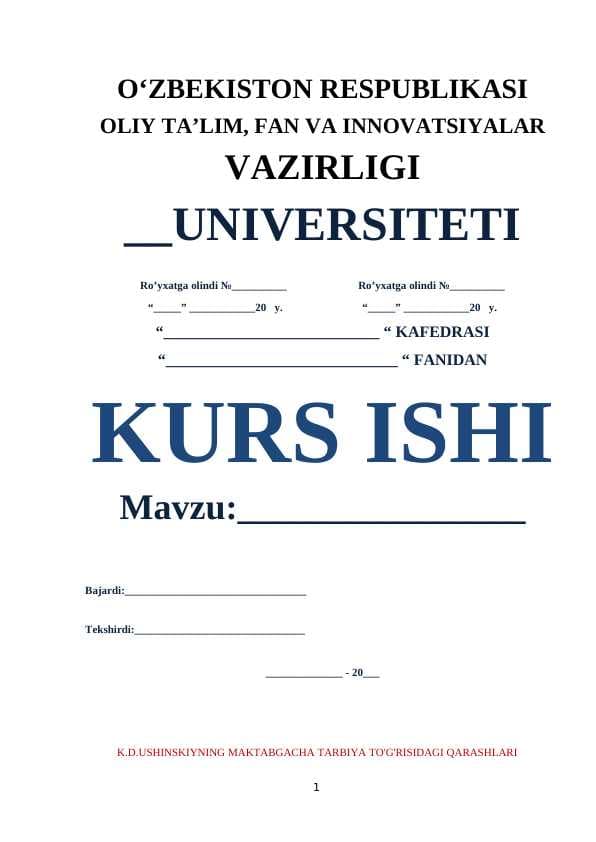K.D.USHINSKIYNING MAKTABGACHA TARBIYA TO'G'RISIDAGI QARASHLARI