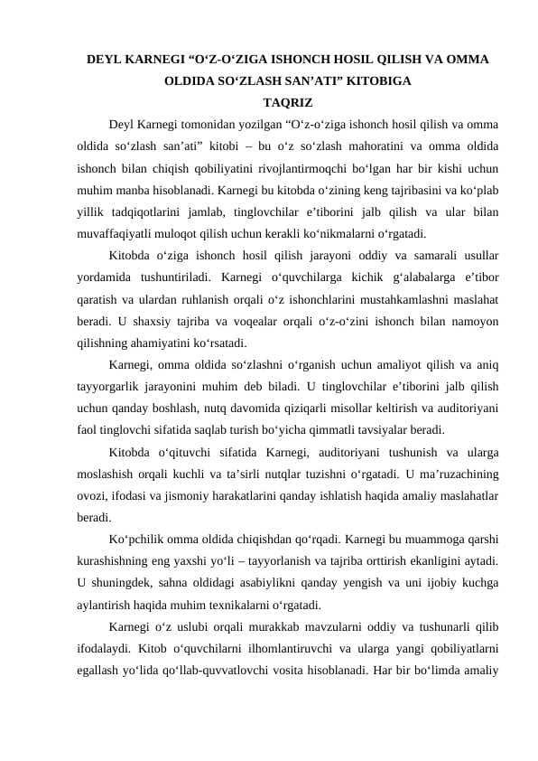 DEYL KARNEGI “O‘Z-O‘ZIGA ISHONCH HOSIL QILISH VA OMMA OLDIDA SO‘ZLASH SAN’ATI” KITOBIGA taqriz