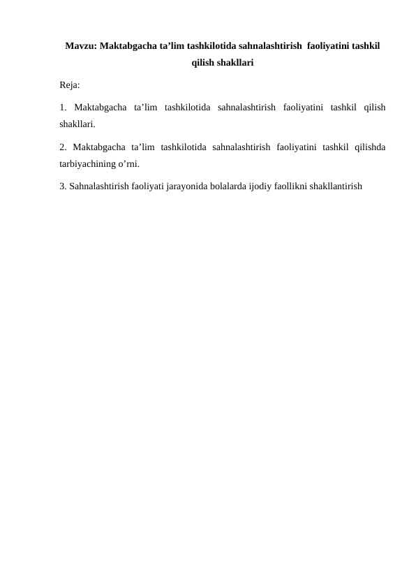 Maktabgacha talim tashkilotida sahnalashtirish  faoliyatini tashkil qilish shakllari