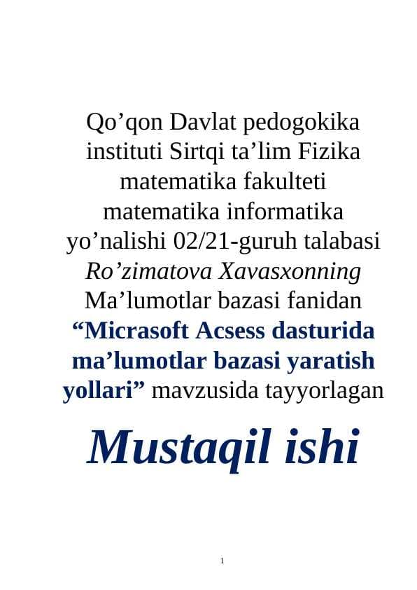 “ Yangi jadval qo’shish yordamida yangi ma’lumotlar bazasi yaratish” mavzusida tayyorlagan