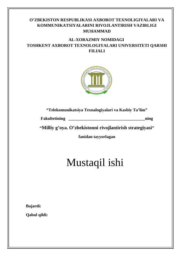 O‘zbekistonni rivojlantirishning harakatlar strategiyasi-milliy taraqqiyot asosini o’rganish.