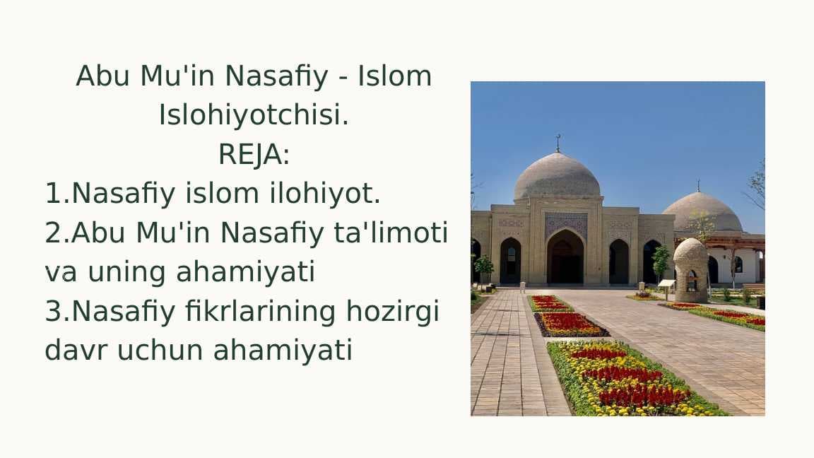 Abu Mu'in Nasafiy - Islom Islohiyotchisi.