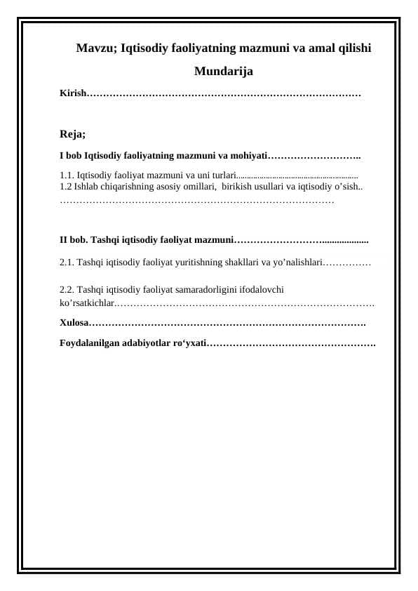 Iqtisodiy faoliyatning mazmuni va amal qilishi