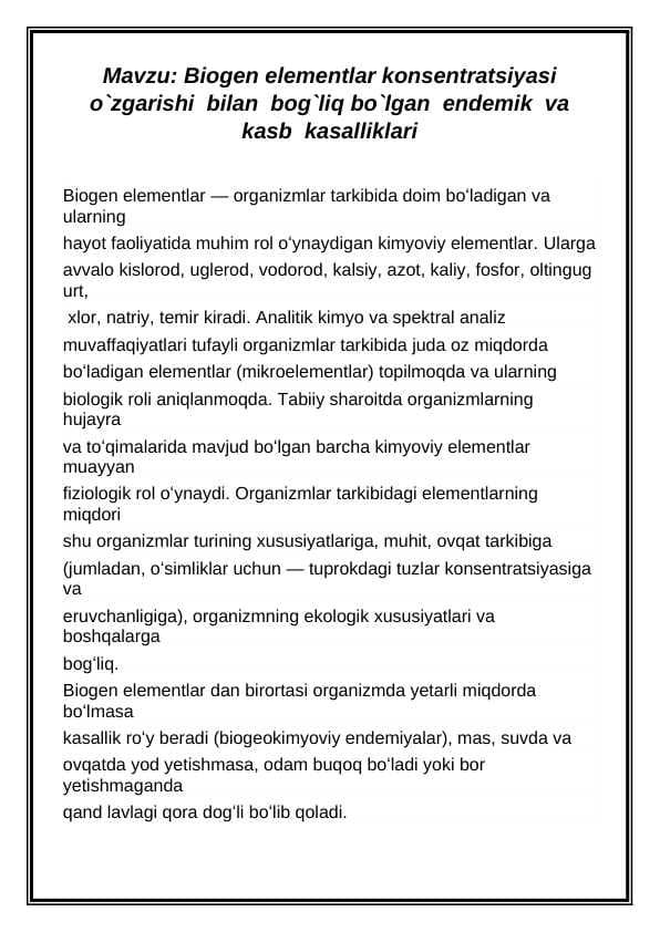 Biogen elementlar konsentratsiyasi o`zgarishi  bilan  bog`liq bo`lgan  endemik  va kasb  kasalliklari