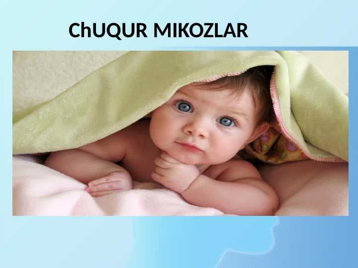 Chuqur mikozlar ppt