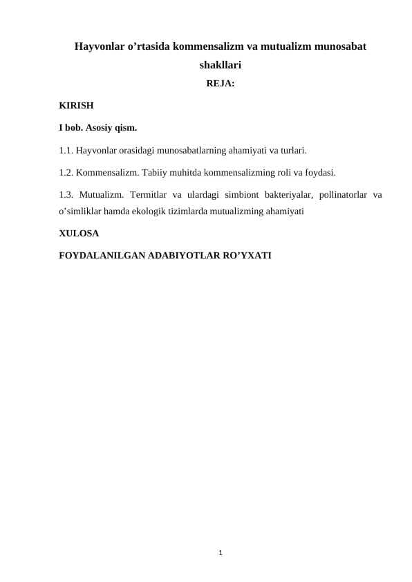 Hayvonlar o’rtasida kommensalizm va mutualizm munosabat shakllari