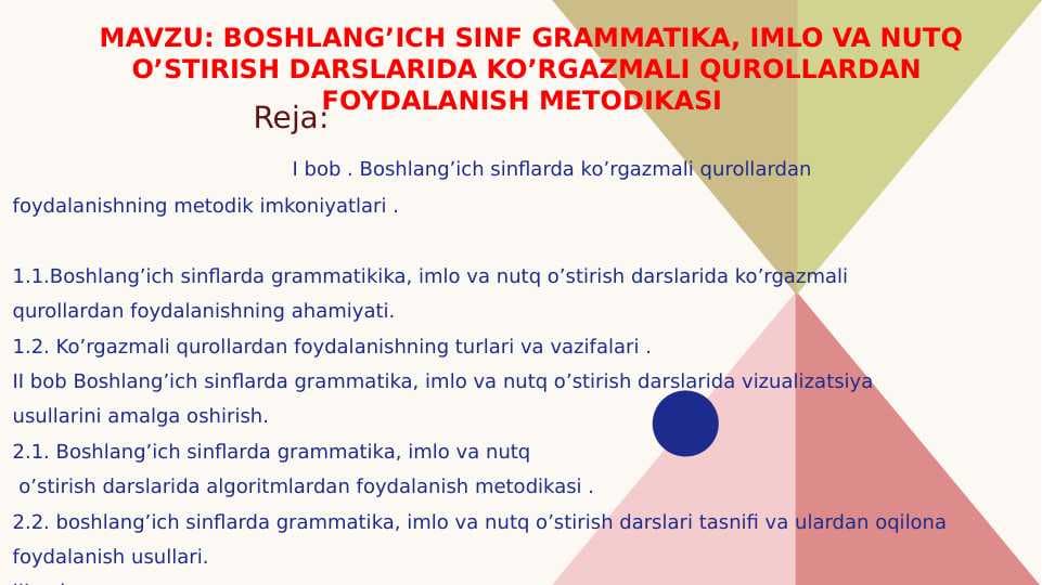 boshlang’ich sinf grammatika, imlo va nutq o’stirish darslarida ko’rgazmali qurollardan foydalanish metodikasi