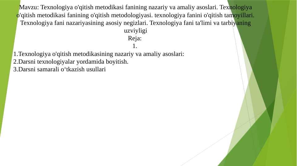 Texnologiya o'qitish metodikasi fanining nazariy va amaliy asoslari. Texnologiya o'qitish metodikasi fanining o'qitish metodologiyasi. texnologiya fanini o'qitish tamoyillari. Texnologiya fani nazariyasining asosiy negizlari. Texnologiya fani ta'limi va tarbiyaning uzviyligi