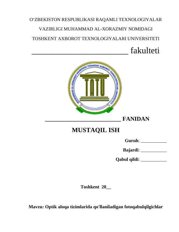 Optik aloqa tizimlarida qo'llaniladigan fotoqabulqilgichlar