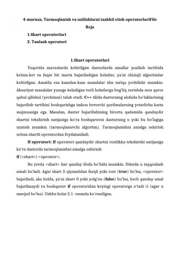 Tarmoqlanish va uzilishlarni tashkil etish operatorlari File