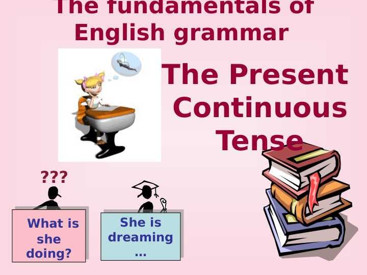 Present continuous tense