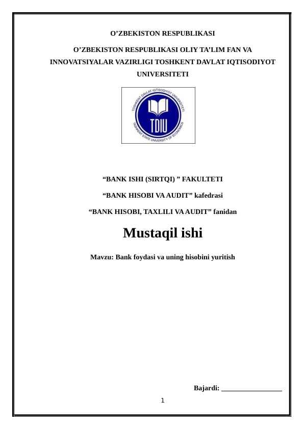 Bank foydasi va uning hisobini yuritish
