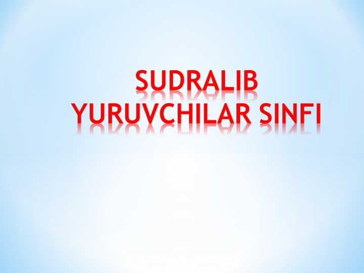 SUDRALIB YURUVCHILAR SINFI