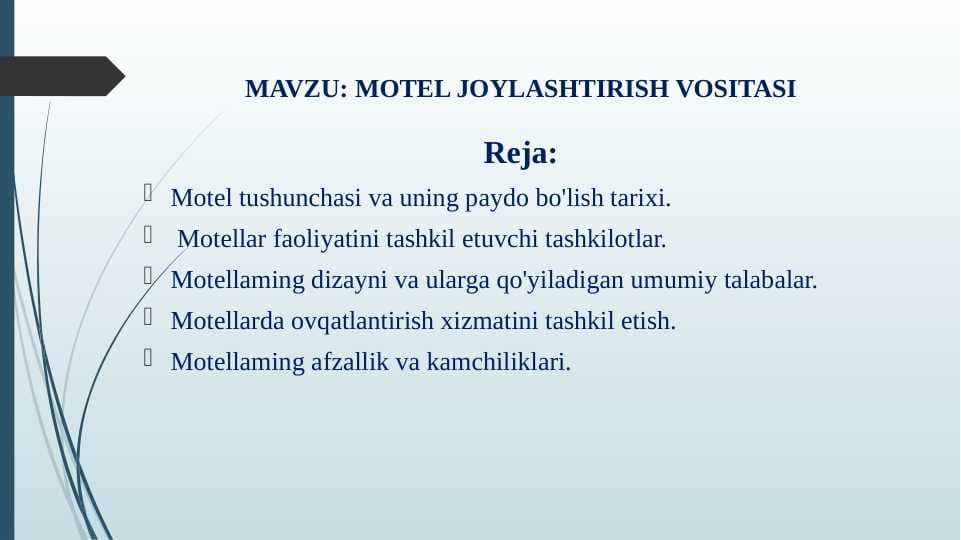 MOTEL JOYLASHTIRISH VOSITASI