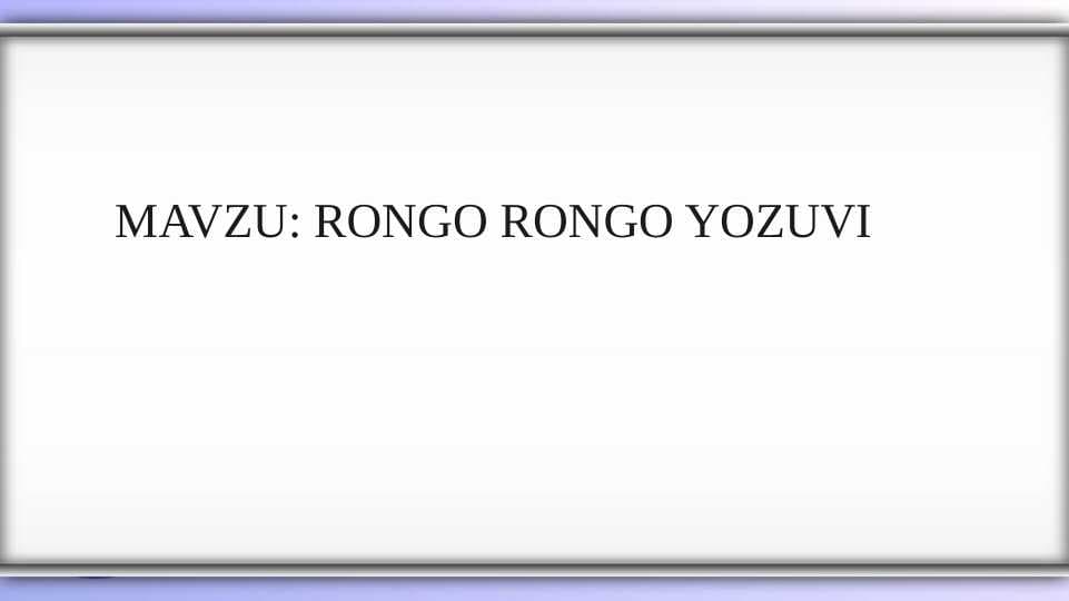 RONGO RONGO YOZUVI