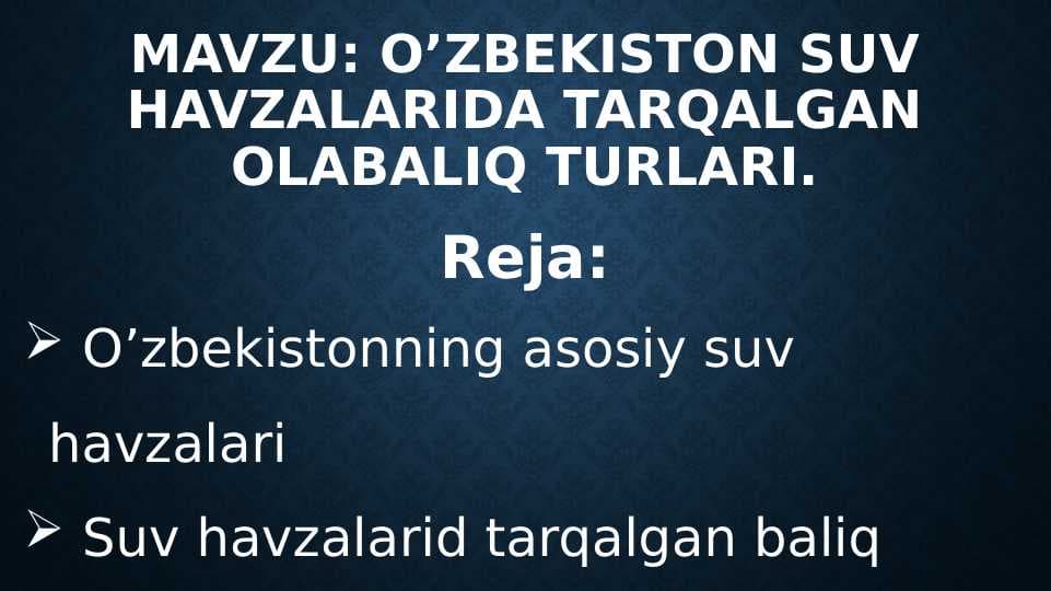 O’zbekiston suv havzalarida tarqalgan olabaliq turlari.